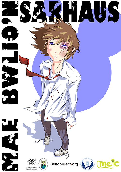 Poster gwrth-fwlio. Person cartŵn â llygad du, crys blêr gyda gwaed arno. Mae geiriau'n dweud 'Mae bwlio'n sarhaus'.